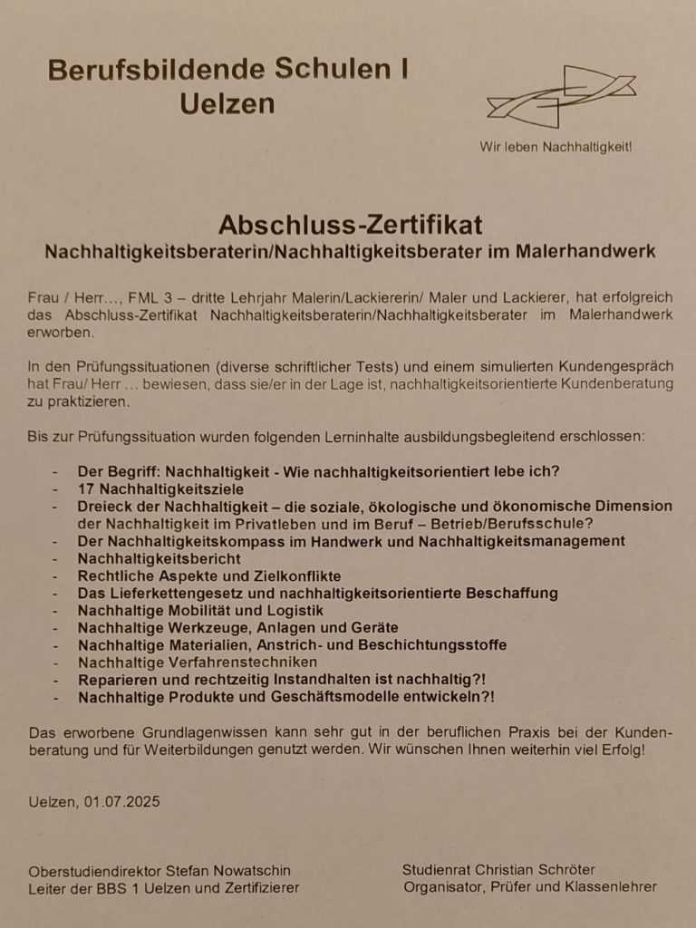 Das Muster-Zertifikat „Nachhaltigkeitsberaterin / -berater im Malerhandwerk der BBS I Uelzen